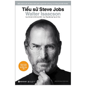 Tiểu sử Steve Jobs - Walter Isaacson