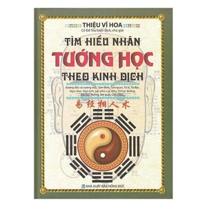 Tìm hiểu nhân tướng học theo Kinh dịch