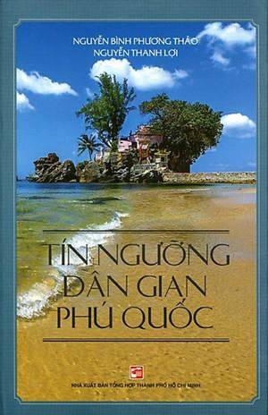 Tín Ngưỡng Dân Gian Phú Quốc