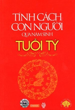 Tính Cách Con Người Qua Năm Sinh - Tuổi Tý