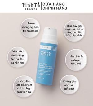 Tinh chất chống oxi hóa siêu nhẹ Paula's Choice Resist Ultra Light Super Antioxidant Concentrate Serum 30ml