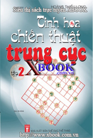 Tinh hoa chiến thuật trung cục ( tập 2 )