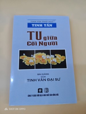 Tinh Tấn - Tu Giữa Cõi Người