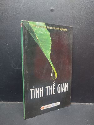 Tình thế gian - Hòa thượng Thích Thánh Nghiêm