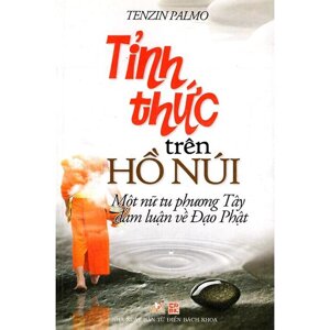 Tỉnh Thức Trên Hồ Núi