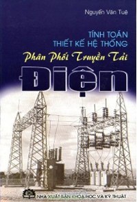 Tính Toán Thiết Kế Hệ Thống Phân Phối Truyền Tải Điện