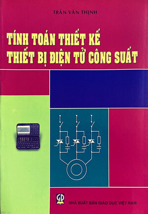 Tính Toán Thiết Kế Thiết Bị Điện Tử Công Suất