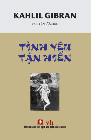 Tình yêu tận hiến - Kahlil Gibran