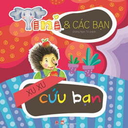 Tini Và Các Bạn - Xu Xu Cứu Bạn