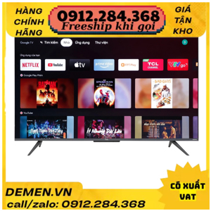 Google Tivi TCL 4K 43 inch 43C635