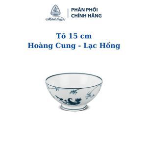 Tô 15cm Hoàng Cung Lạc Hồng 071522208 Minh Long