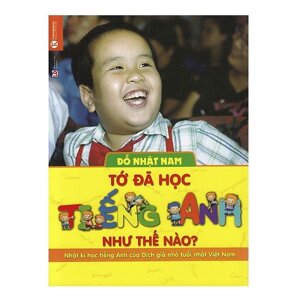 Tớ đã học tiếng Anh như thế nào?