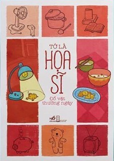 Tớ Là Họa Sĩ - Đồ Vật Thường Ngày