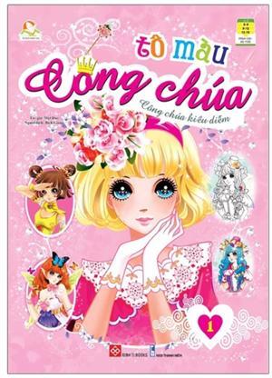 Tô Màu Công Chúa - Công Chúa Kiều Diễm - Tập 1