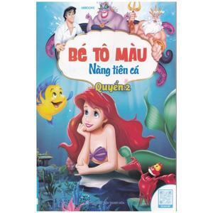 Tô màu Nàng tiên cá (T2) - Nhiều tác giả