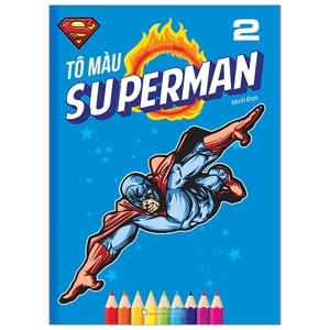 Tô Màu Superman (Tập 2)