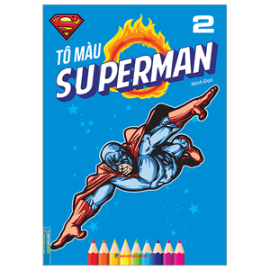 Tô Màu Superman (Tập 2)