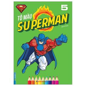 Tô Màu Superman (Tập 5)