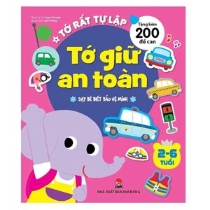 Tớ Rất Tự Lập: Tớ Giữ An Toàn