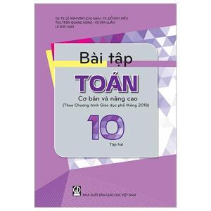 Toán cơ bản và Nâng Cao 10 Tập 2