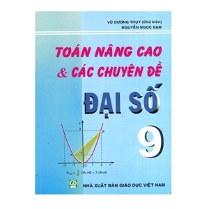 Toán nâng cao và các chuyên đề đại số 9