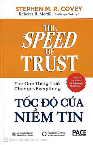 Tốc độ của niềm tin - Stephen M. R. Covey & Rebecca R. Merrill