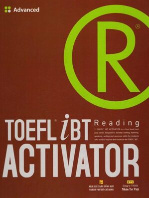 TOEFL iBT Activator - Reading: Advanced - Nhiều tác giả