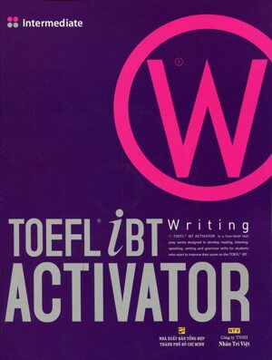 TOEFL iBT Activator - Writing: Intermediate - Nhiều tác giả