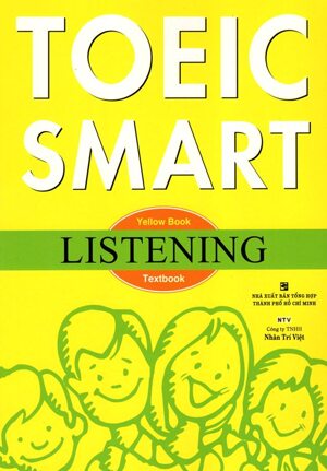 Toeic Smart - Yellow Book Listening (Kèm 1 MP3)