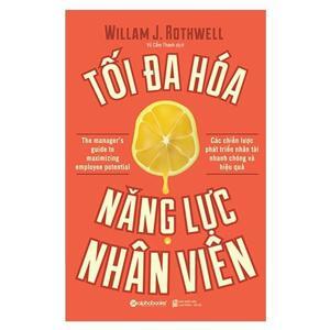 Tối đa hóa năng lực nhân viên