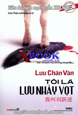 Tôi Là Lưu Nhảy Vọt (Bản Tiếng Trung)