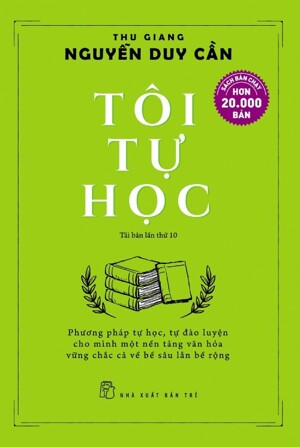 Tôi tự học - Thu Giang Nguyễn Huy Cần