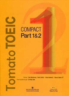 Tomato TOEIC - Compact 1 & 2 (Kèm 1 MP3) - Nhiều tác giả