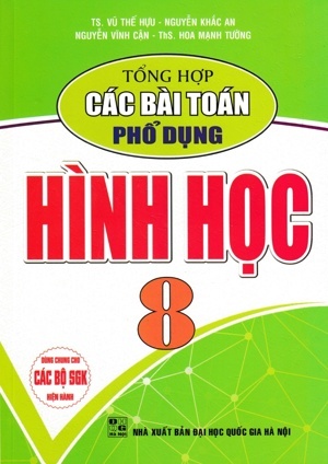 Tổng Hợp Các Bài Toán Phổ Dụng Hình Học 8