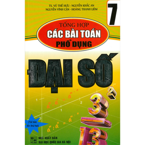 Tổng Hợp Các Bài Toán Phổ Dụng Đại Số 7