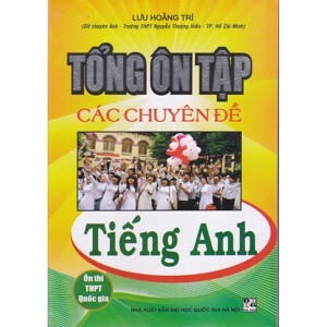 Tổng Ôn Tập Các Chuyên Đề Tiếng Anh