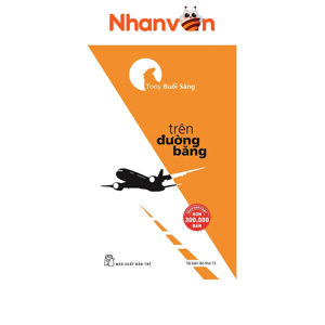Tony buổi sáng - Trên đường băng