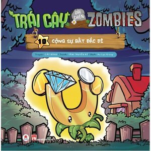 Trái Cây Đại Chiến Zombie - Tập 10 - Cộng Sự Bất Đắc Dĩ