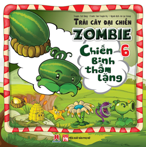 Trái Cây Đại Chiến Zombie - Tập 6 - Chiến Binh Thầm Lặng