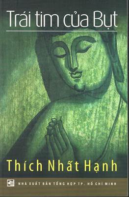 Trái tim của bụt - Thích Nhất Hạnh