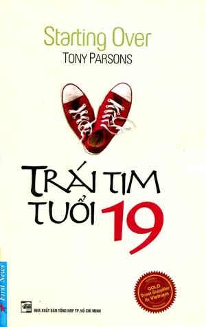 Trái tim tuổi 19 - Tony Parsons