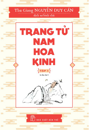 TRANG TỬ NAM HOA KINH: TẬP 1