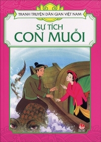 Tranh truyện dân gian Việt Nam - Sự tích con muỗi - Nhiều tác giả