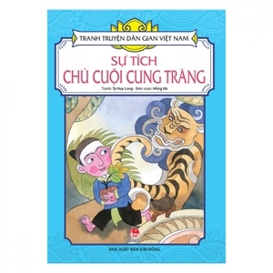 Tranh Truyện Dân Gian Việt Nam - Sự Tích Chú Cuội Cung Trăng