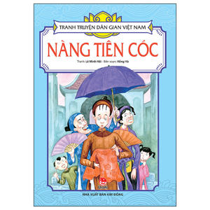 Tranh Truyện Dân Gian Việt Nam - Nàng Tiên Cóc