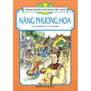 Tranh truyện dân gian Việt Nam - Nàng Phương Hoa