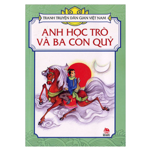 Tranh Truyện Dân Gian Việt Nam – Anh Học Trò Và Ba Con Quỷ