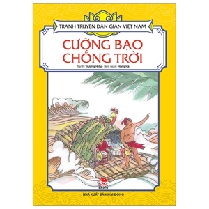 Tranh truyện dân gian Việt Nam - Cường bạo chống trời
