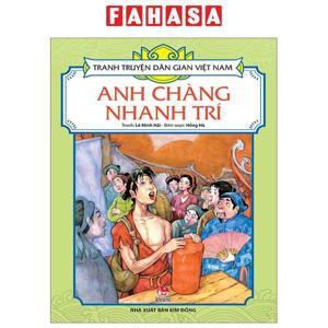 Tranh truyện dân gian Việt Nam - Anh chàng nhanh trí - Nhiều tác giả