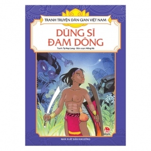 Tranh Truyện Dân Gian Việt Nam - Dũng Sĩ Đam Dông